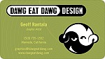 Business Card (front): Dawg Eat Dawg Design