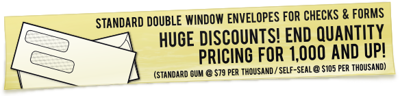 Huge Double Window Envelope Discounts! Click for Prices